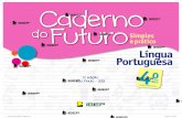 CADERNO DO FUTURO DE LÍNGUA PORTUGUESA PARA O PROFESSOR: 4º ANO DO ENSINO FUNDAMENTAL 1- I I CICLO