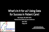 What’s In It for us? Using Data for Success in Patient Care!
