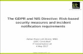 The GDPR and NIS Directive Risk-Based Security Measures and Incident Notification Requirements