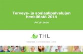 Terveys- ja sosiaalipalvelujen henkilöstö 2014 -tilasto