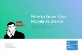 How to grow your mobile audience