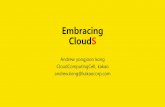 Embracing clouds