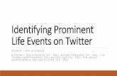 Identifying Prominent Life Events on Twitter - K-Cap 2015