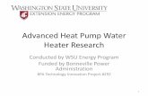 Advanced Heat Pump Water Heater Research - ACEEEaceee.org/files/pdf/conferences/hwf/2013/1A-eklund.pdf · Advanced Heat Pump Water Heater Research ... •CO2 refrigerant Heat Pump