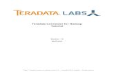 Teradata Connector for Hadoop User Guide Connector... · 8 FAQ 8.1 How about the Connector’s