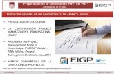 Preparación de la Certificación PMP del PMIcampus.eigp.net/recursos/docs/jornada-i-presentacion-2Bmarco... · 05/05/2016. . Preparación de la Certificación PMP® del PMI® JORNADA