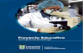 Proyecto Educativo - ucm.edu.co · PDF file- Proyecto Educativo Universitario ... capacidad de trabajo en grupo e interdisciplinario, convirtiéndolo en un dinamizador del