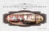 A practical guide to guest house management Practical... · A prActicAl guide to GUEST HOUSE MANAGEMENT 382193 ISBN 978-1 ... principles that should be considered in managing the