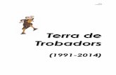 Terra de  -TdT... · PDF file“Taller de luthieria” de Sedo i Adrià Garcia “Mil anys del comtat d’Empúries” Museu de la Cúria-Presó, ACE