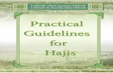 Practical Guidelines For Hajj - Printable - on PDF · PDF fileFor comments and remarks, Please contact: msafiuddin@yahoo.com 2 Table of Contents ... Jeddah, Saudi Arabia November 2007