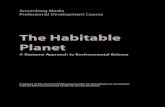 The Habitable Planet - Learner · PDF fileThe Habitable Planet ... The early Earth was a much different planet than the one we ... each other and how they participate in fluxes of
