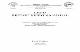 LRFD BRIDGE DESIGN MANUAL - Louisiana - · PDF fileBOBBY JINDAL GOVERNOR : ana.gov Bridge Design Section : WILLIAM D. ANKNER, Ph.D. SECRETARY : LRFD BRIDGE DESIGN MANUAL Prepared by