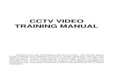 CCTV VIDEO TRAINING MANUAL - FM Systems Inc TRAINING MANUAL.pdf · headroom in the dvr. 12-13 how to prevent lightning damage in cctv. 14-16 cctv line-lock problems. 16-18 cctv ups