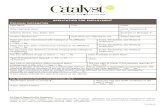 Application for Employment - Catalyst Workplace Activation Web viewAn Equal Opportunity Employer. Catalyst Workplace Activation is an equal opportunity employer. Applicants are considered