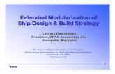 Extended Modularization of Ship Design & Build Strategy Analysis Presentation... · Extended Modularization of Ship Design & Build Strategy The National Shipbuilding Research Program