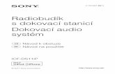 Radiobudík s dokovací stanicí Dokovací audio systémdownload.sony-europe.com/.../ICF-DS11IP_CZ-SK.pdf · MEGA Xpand Bezdrátový dálkový ovlada ...