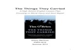 The Things They Carried - Brite Divinity · PDF fileThe Things They Carried! A High School English Lesson Plan ! Focusing on Moral Injury and Soul Repair! Hillary Martinez! PSED-4010!