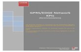 GPRS/EDGE Network KPIs - pta.gov.pk · PDF fileThe document attempts to recommend the Key Performance indicators (KPIs ... 2G Second Generation ... GSM Global System for Mobile communication