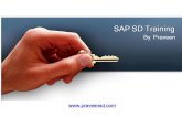 By - SAP SD Trainingpraveensd.com/wp-content/uploads/2015/12/SAP-SD-Training-by... · Distribution module with MM, FI.CO and PP. Optimize sales and distribution processes by leveraging
