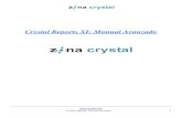 Crystal Reports XI: Manual Avanzado Reports XI - Manual Zona... · Server, Oracle) los “SQL Expressions” que son como fórmulas en las cuales podemos utilizar diferentes funciones