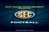 FOOTBALL - a.espncdn.coma.espncdn.com/photo/2017/0822/2017 Football Game Management Ma… · Athletics Director – Joe Alleva (225) 578-3600 Game Management Contacts Football: David