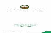 STRATEGIC PLAN 2013 - 2018kefri.org/wp-content/uploads/PDF/Kefri strategic plan 2013-2018.pdf · Kenya Forestry Research Institute Strategic Plan 2013-2018 iii TABLE OF CONTENTS iii