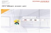 LIFT SMART, EVERY LIFT - · PDF fileKonecranes Smart Features are available for electric overhead traveling cranes and bring concrete benefits to your lifting processes. We at Konecranes,