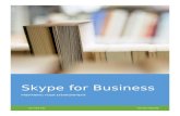 Skype for Business - Web viewNow that you have chosen your architecture model, ... to establish a media path between two ... Skype for Business has built-in security to protect Skype