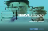 ISM -  · PDF fileISM Code INTERNATIONAL SAFETY MANAGEMENT CODE and guidelines on implementation of the ISM Code 2010 Edition ELECTRONIC EDITION London, 2010