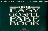 the easy gospel fake book - Soca-Junkie - Yolasoca-junkie.yolasite.com/resources/Music_Sheet/Fakebook - The Easy... · THE Amazing Grace EASY GOSPEL BOO A Beginning Fake Book for