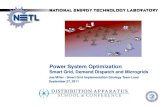 Power System Optimization - National Energy Technology ... Library/Research/Energy Efficiency... · PDF filePower System Optimization . Smart Grid, Demand Dispatch and Microgrids