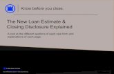 The New Loan Estimate & Closing Disclosure Explained a · PDF fileThe New Loan Estimate & Closing Disclosure Explained ... disclose if charges go up or down prior to the ... Estimated