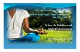 Scientific Evidence of Yoga Effectiveness - files.ctctcdn.comfiles.ctctcdn.com/fdd61ebd101/18117c9c-d4c8-4f7b-aa7b-73b287f46d… · Scientific Evidence of Yoga’s Effectiveness Conclusion