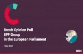 Brexit Opinion Poll EPP Group in the European  · PDF fileBrexit Opinion Poll EPP Group in the European Parliament May 2017