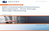 BMC ProactiveNet - Tivoli Storage Manager Monitoring v2.7 · PDF fileIBM Tivoli Storage Manager Server instances. ... Key Concepts. 10 BMC ProactiveNet Performance Management - Tivoli