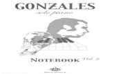 Gonzales Solo Piano: Notebook - LiveInternetimg1.liveinternet.ru/...//3985/3985745_gonzales__solo_piano_vol_2.pdf · Title: Gonzales Solo Piano: Notebook Subject: sheet music Created