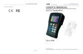 CCTV TesterPro - b-qtech.com · PDF fileCCTV testerPRO User’s Manual Page.21. up. Press manual single-step decreasing button, the tester will search up the ID step by step (from