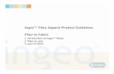 Apparel- fiber to fabric guidelines - NatureWorks | Home/media/Technical_Resources/Fact_Sheets/... · Fiber to yarn 3. yarn to fabric. ... ¾Nep count low, often zero ... Microsoft