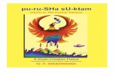 pu-ru-SHa sU-k - Hindu Temple of Greater · PDF filepu-ru-SHa sU-ktam (Hymn to The Cosmic Person) A Hindu Creation Theme Transliteration & translation with comments Dr. K. Sreekrishna