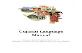 Gujarati Language Manuallanguagemanuals.weebly.com/.../8/5/3/4853169/gujarati_language_ma… · 1 Gujarati Language Manual Jya jya vase gujarati, tya tya vase Gujarat (Meaning: Wherever