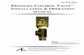 Document: BL R0 PRESSURE CONTROL VALVE  · PDF fileEach Pressure Control Valve™ is identified by a serial number. Check the calibration report(s) attached