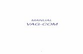 MANUAL VAGCOM espa ol - Electronics, Modding, Tuning... · PDF filevehículos de VW, Audi, Seat y Skoda, sino también en la mayoría de los vehículos europeos, asiáticos y de Chrysler