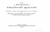 The Essays of Francis Bacon - Saint ... - Saint Mary's College · PDF fileTitle: The Essays of Francis Bacon Author: Francis Bacon, Mary Augusta Scott Created Date: 9/10/2008 4:56:28