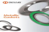 Metallic GasketsMetallic Gaskets - Novus · PDF fileMetallic Gaskets 3 Selection Guide Many factors affect the suitability of a gasket in a given application making it difficult to