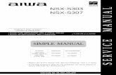 NSX-S307 A M - Diagramas dediagramas.diagramasde.com/audio/Aiwa NSX-S303.S307 SM.pdf · nsx-s303 nsx-s307 • basic tape mechanism: 6zm–3 ypr1n, pr1nm • basic cd mechanism: 4zg–1