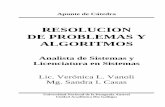 RESOLUCION DE PROBLEMAS Y ALGORITMOS - · PDF fileDE PROBLEMAS Y ALGORITMOS ... Lenguaje de Programación: JAVA 108 ... El método main 122 Referencias en Java 123 Agregación y Dependencia