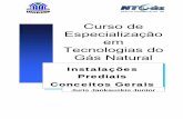 Curso de Especialização em Tecnologias do Gás Natural · PDF fileEspecialização Lato Sensu em Tecnologias do Gás Natural NTGás/SENAI - MS Instalações Prediais de Gás NTGÁS