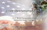 Joint Operational FiresJoint Operational Fires Operational FiresJoint Operational Fires A 1st BCD Perspective from Operation Iraqi Freedom Field Artillery and Joint Fires Conference