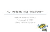 ACT Reading Test Preparation - Webberville · PDF fileOverview of the Session •Understanding the ACT Reading Test •Types of reading passages •Types of questions •General test-taking