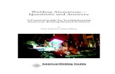 Welding Aluminum—Questions and Answers - AWS · PDF fileWelding Aluminum— Questions and Answers A Practical Guide for Troubleshooting Aluminum Welding-Related Problems by Tony